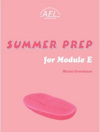 סאמר פרפ פור מודול SUMMER PREP FOR MODULE  E