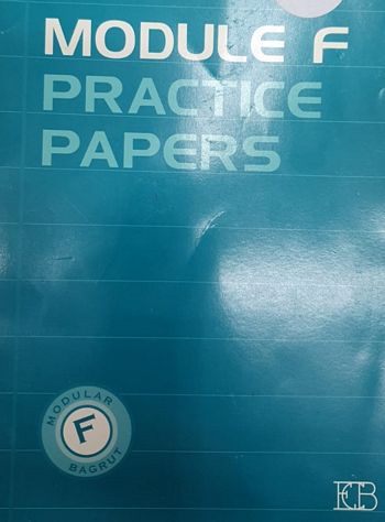 מודול F פרקטיס פיפרס  MODULE F PRACTICE PAPERS