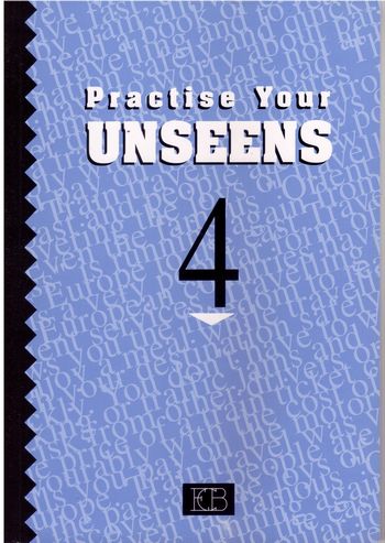 פרקטיס יור אנסין 4     PRACTICE YOUR UNSEENS