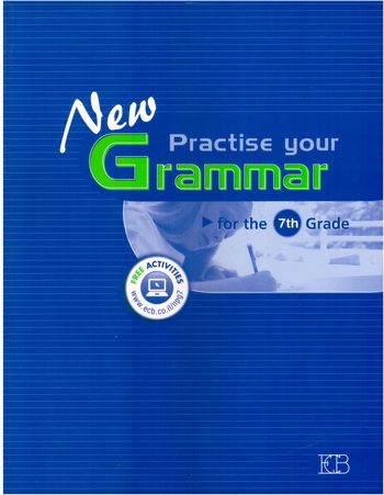 ניו פרקטיס יור גרמר 7 (כחול)    NEW PRACTICE YOUR GRAMMAR   