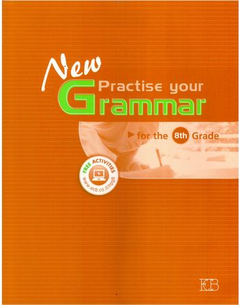 ניו פרקטיס יור גרמר 8 (כתום)    NEW PRACTICE YOUR GRAMMAR 