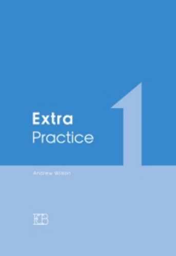 אקסטרה פרקטיס 1 EXTRA PRACTICE / אנדרו וילסון 