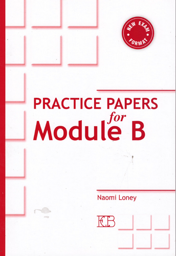 פרקטיס פיפרס פור מודול PRACTICE PAPERS FOR MODULE  B 