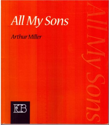 אול מי סנס    ALL MY SONS\ ארתור מילר (כתום)