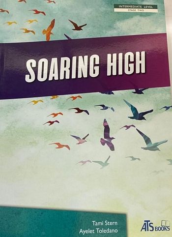 סורינג היי -ספר  SOARING HIGH-BOOK /תמי שטרן, איילת טולדנו