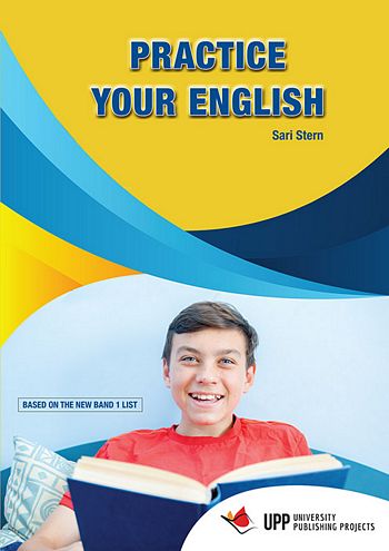 פרקטיס יור אינגליש PRACTICE YOUR ENGLISH  / שרי שטרן