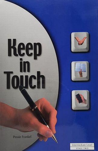 קיפ אין טאץ' - ספר  KEEP IN TOUCH - BOOK 1  /פרנקל